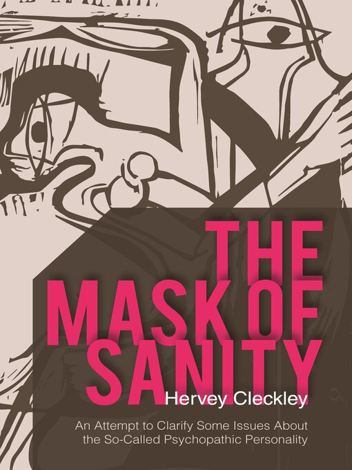 Title details for The Mask of Sanity by Hervey Cleckley - Available